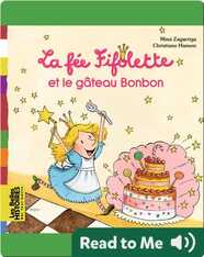 La fée Fifolette et le gâteau Bonbon