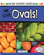We Love Ovals!