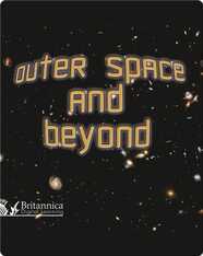 Outer Space and Beyond
