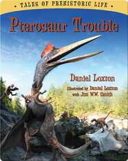 Pterosaur Trouble