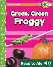 Green, Green Froggy