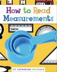 How to Read Measurements