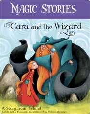 Magic Stories: Cara and the Wizard