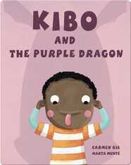 Kibo and the Purple Dragon