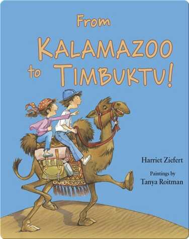 From Kalamazoo to Timbuktu book