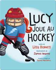 Lucy joue au hockey