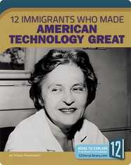 12 Immigrants Who Made American Technology Great
