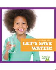 Let's Save Water!