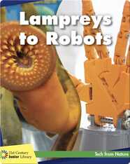 Lampreys to Robots