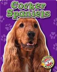 Cocker Spaniels: Dog Breeds