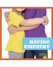 Building Character: Having Empathy