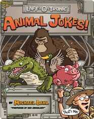 Laff-O-Tronic Animal Jokes!