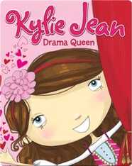 Kylie Jean Drama Queen
