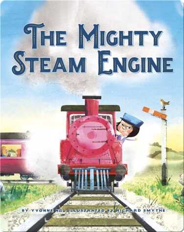 The Mighty Steam Engine book