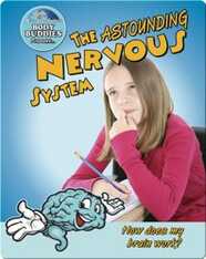 The Astounding Nervous System