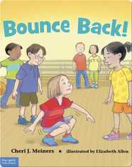 Bounce Back!: A Book About Resilience