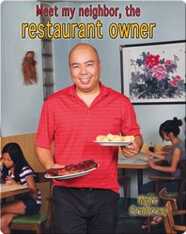 Meet my Neighbor, the Restaurant Owner