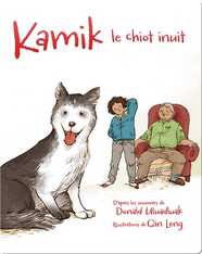 Kamik: Le chiot inuit