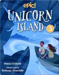 Unicorn Island Book 3: The Secret of Lost Luck