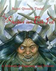 The Shadows that Rush Past