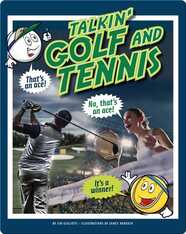 Talkin' Golf and Tennis