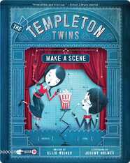 The Templeton Twins Make a Scene