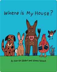 Where Is My House?