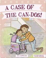 A Case of the Can-Dos!