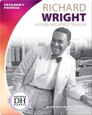 Richard Wright: Author and World Traveler