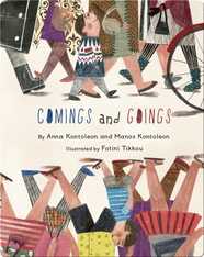 Comings and Goings