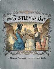 The Gentleman Bat