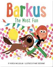 Barkus: The Most Fun