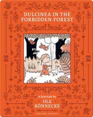 Dulcinea in the Forbidden Forest