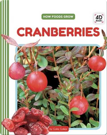 How Foods Grow: Cranberries book