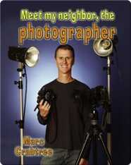 Meet My Neighbor, the Photographer