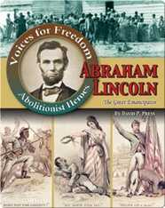 Abraham Lincoln: The Great Emancipator