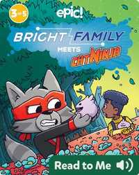 Bright Family Meets Cat Ninja Chapter 3