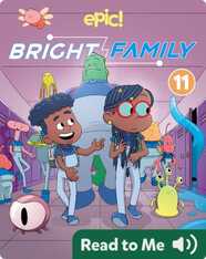 Bright Family Book 11: Too Cool for School