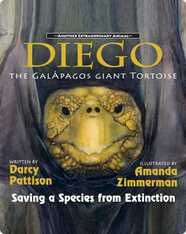 Another Extraordinary Animal: Diego, the Galápagos Giant Tortoise
