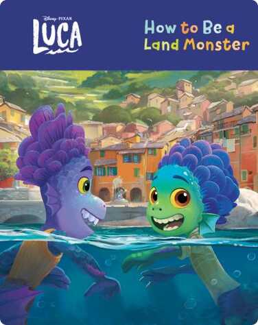 How to Be a Land Monster book