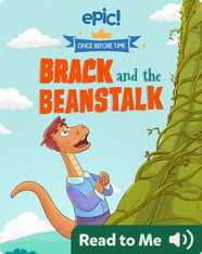 Once Before Time: Brack and the Beanstalk