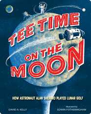 Tee Time on the Moon: How Astronaut Alan Shepard Played Lunar Golf