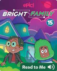 Bright Family Book 15: Intergalactic Halloween