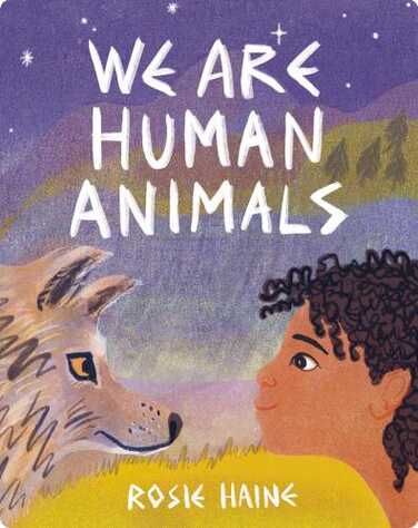 We Are Human Animals book