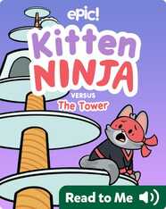 Kitten Ninja Versus the Tower