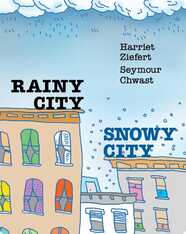 Rainy City, Snowy City