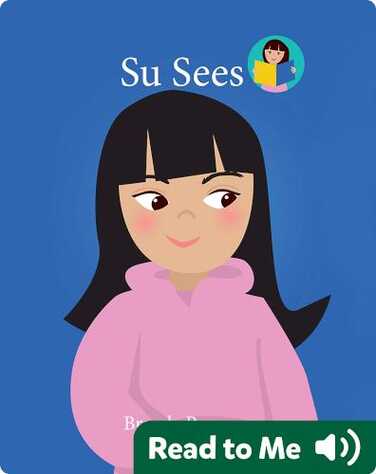 We Can Readers: Su Sees book