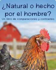 ¿Natural o hecho por el hombre? Un libro de comparaciones y contrastes