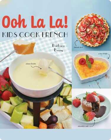 Ooh La La Kids Cook French book