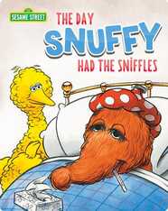 The Day Snuffy had the Sniffles